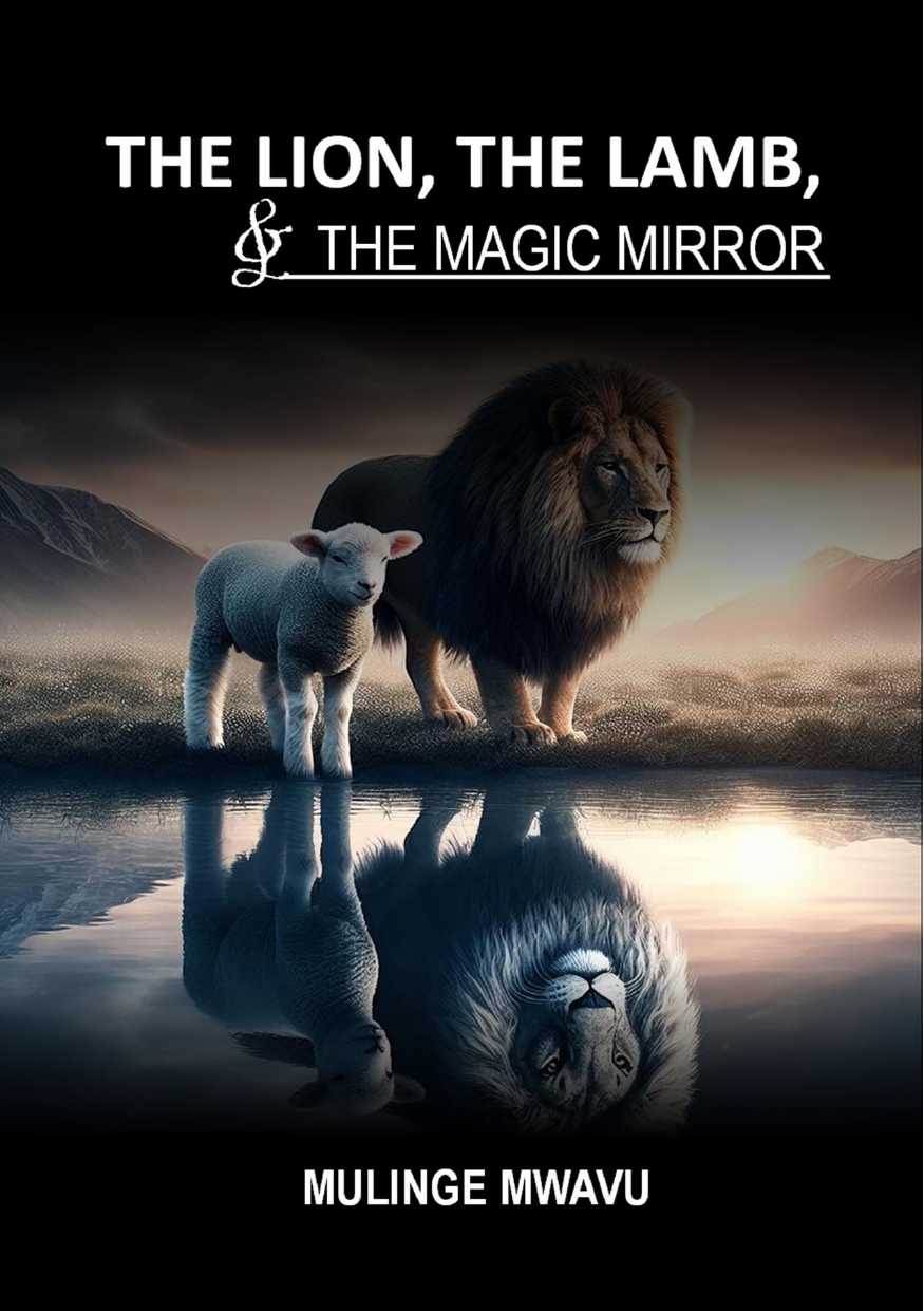 The Lion, The lamb and the magic mirror_page-0001